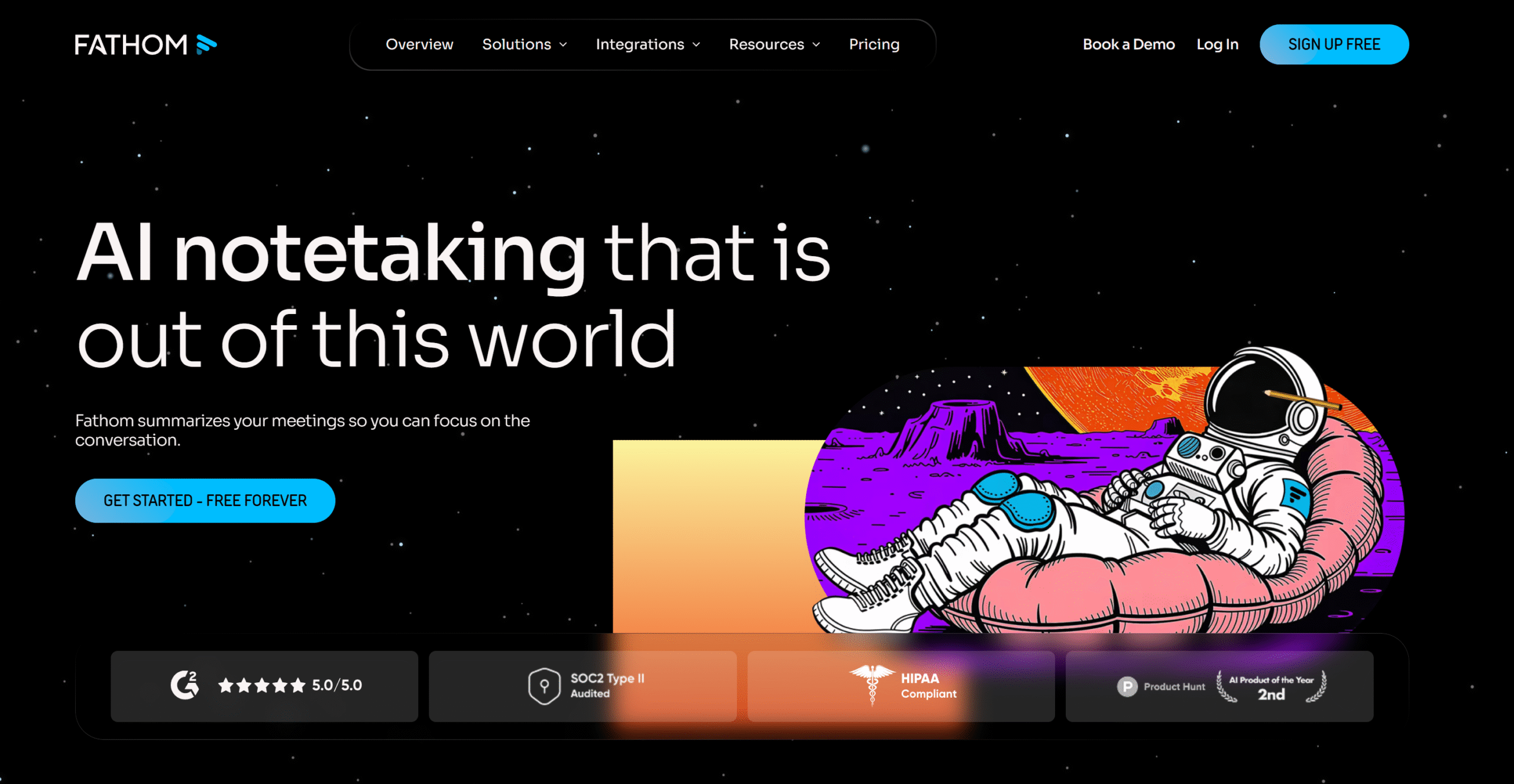 Fathom homepage: 'AI notetaking that is out of this world', with a Get Started (free forever) button and G2, SOC 2 and HIPAA badges