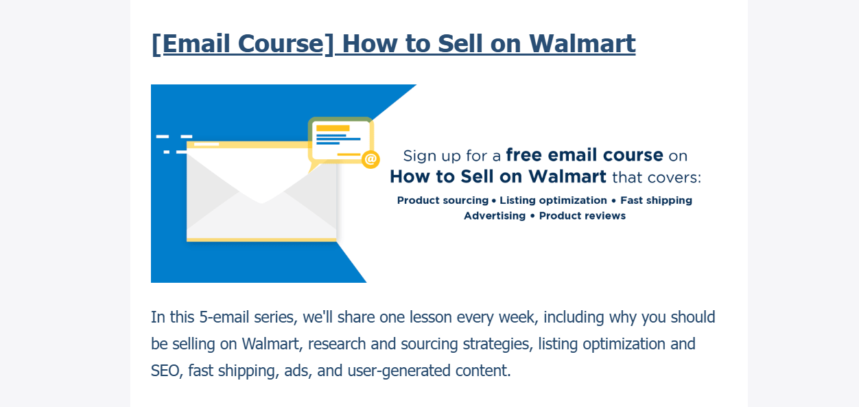 Deliverr email announcing the free 'How to Sell on Walmart' email course, covering product sourcing, listing optimization, fast shipping, advertising and product reviews