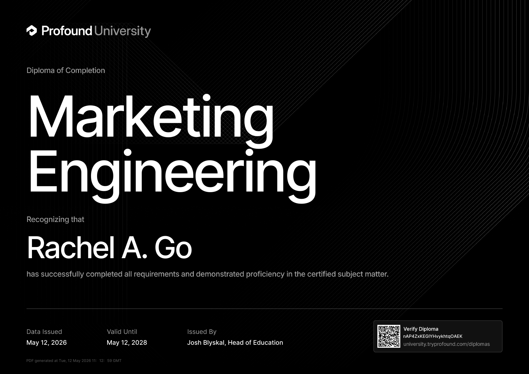 Profound University Marketing Engineering certification — Rachel Andrea Go, May 2026